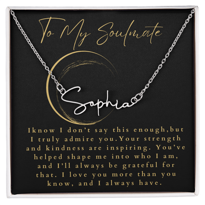 To My Soulmate Signature Name Necklace