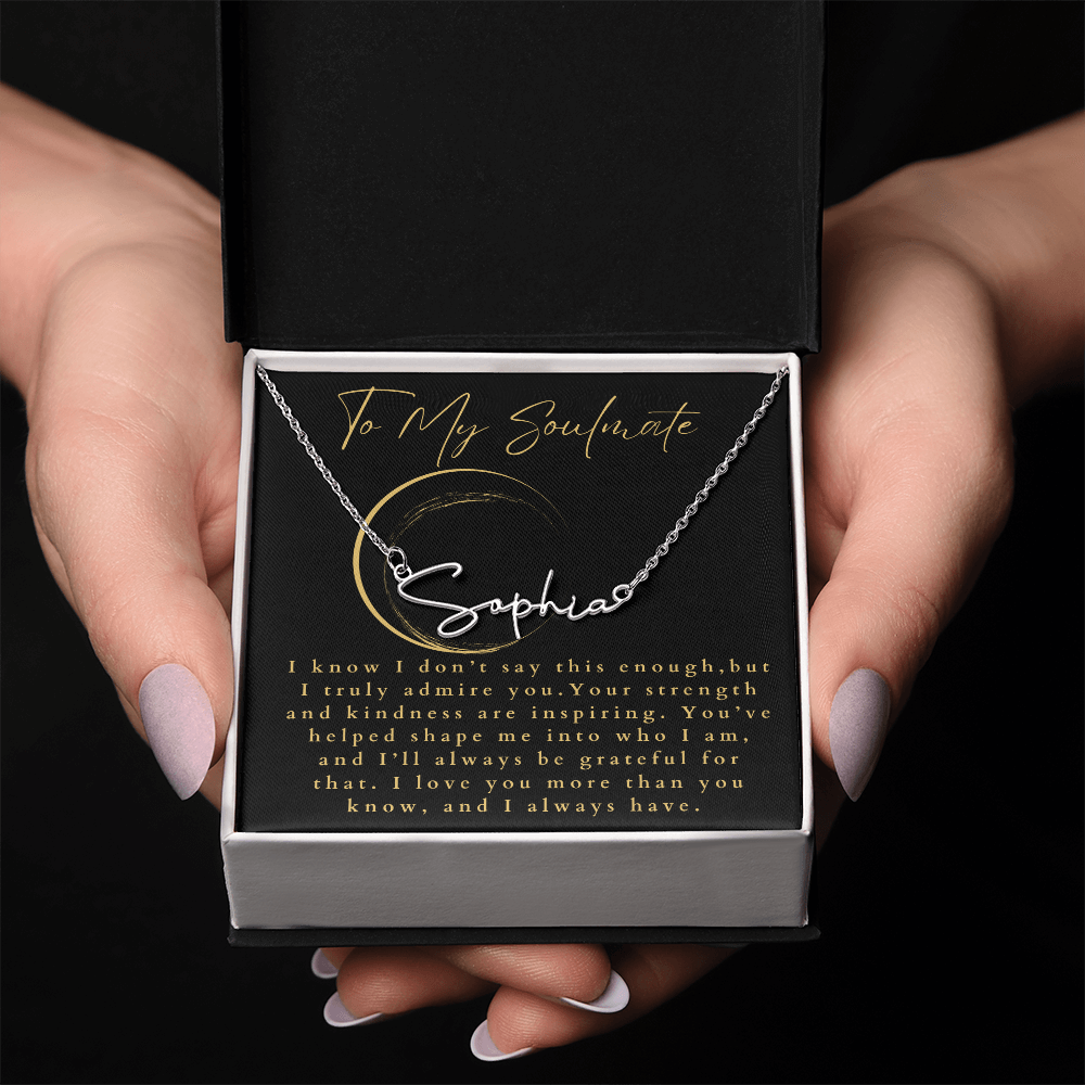 To My Soulmate Signature Name Necklace