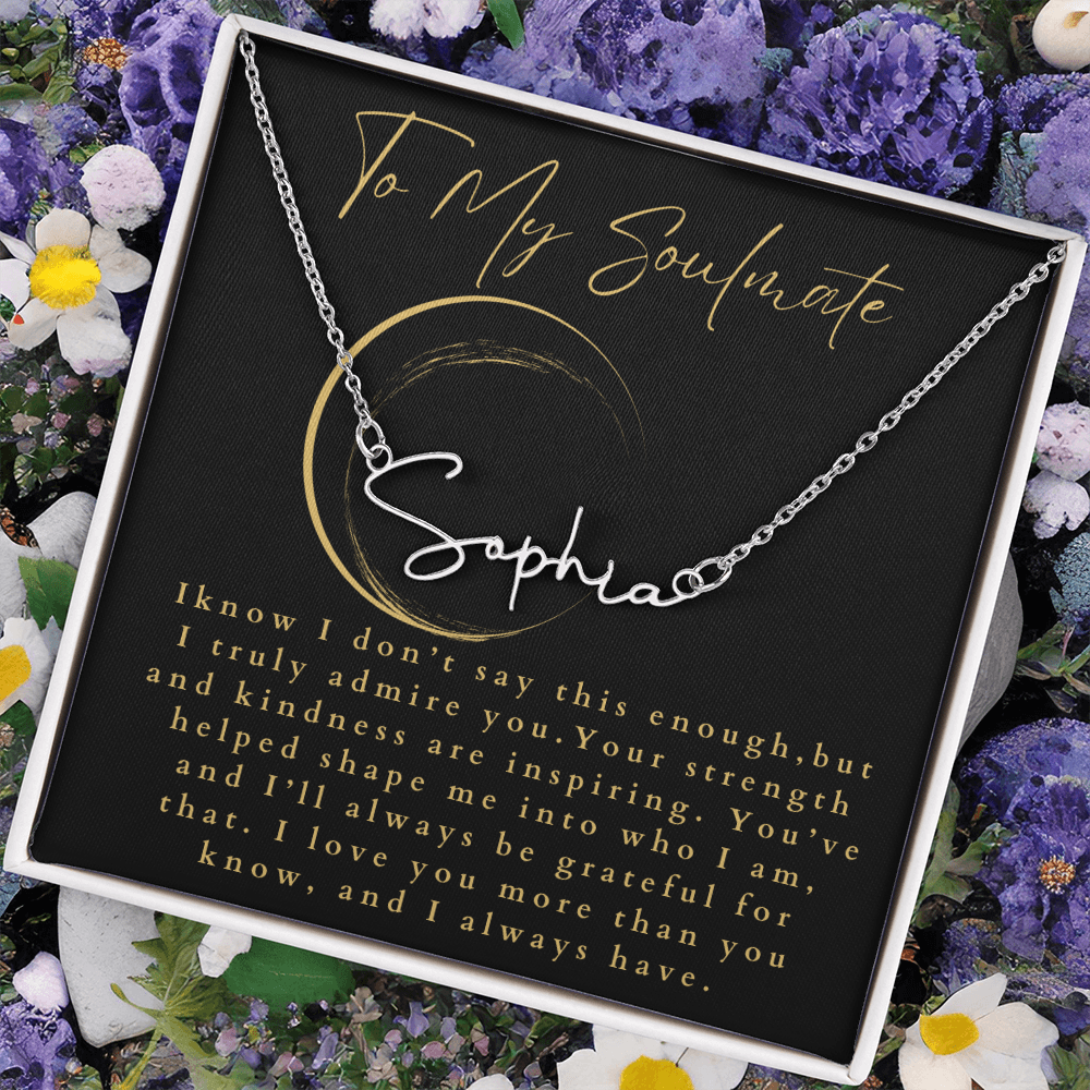 To My Soulmate Signature Name Necklace