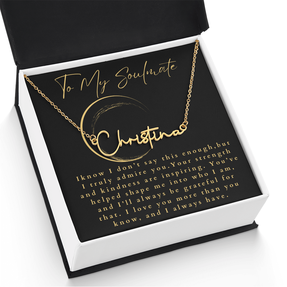 To My Soulmate Signature Name Necklace