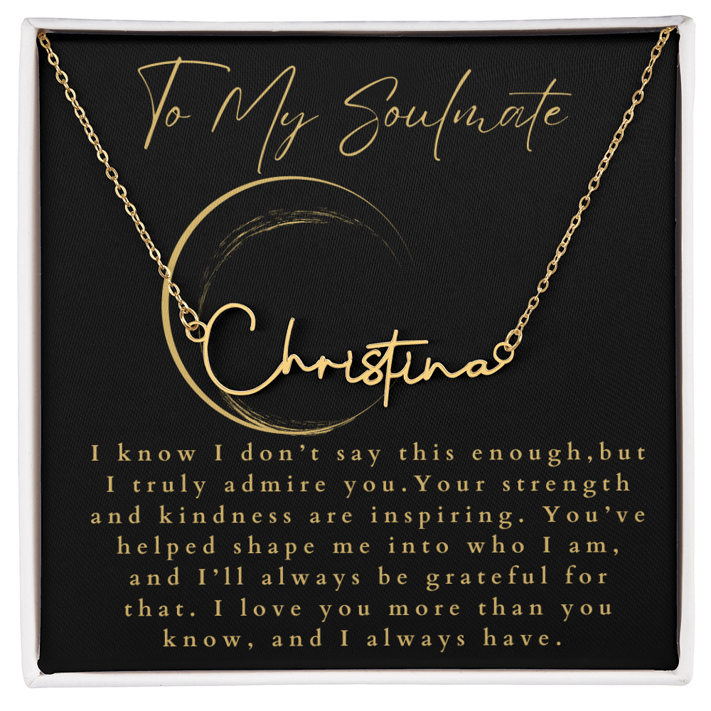 To My Soulmate Signature Name Necklace