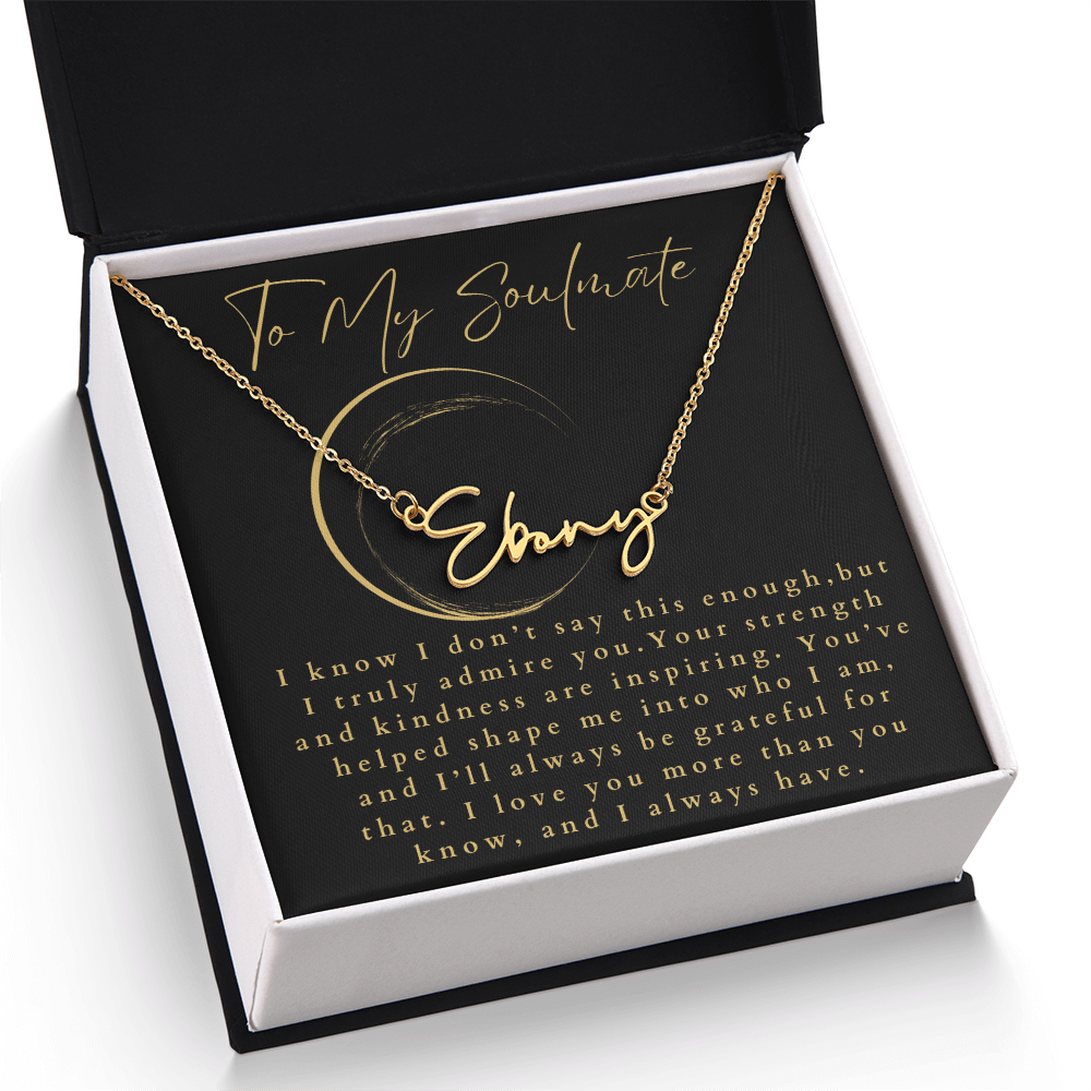 To My Soulmate Signature Name Necklace