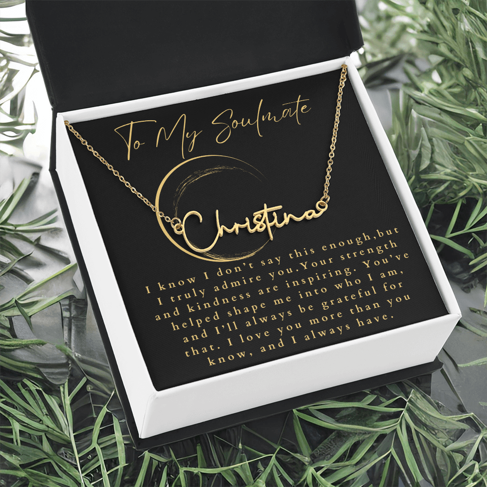 To My Soulmate Signature Name Necklace