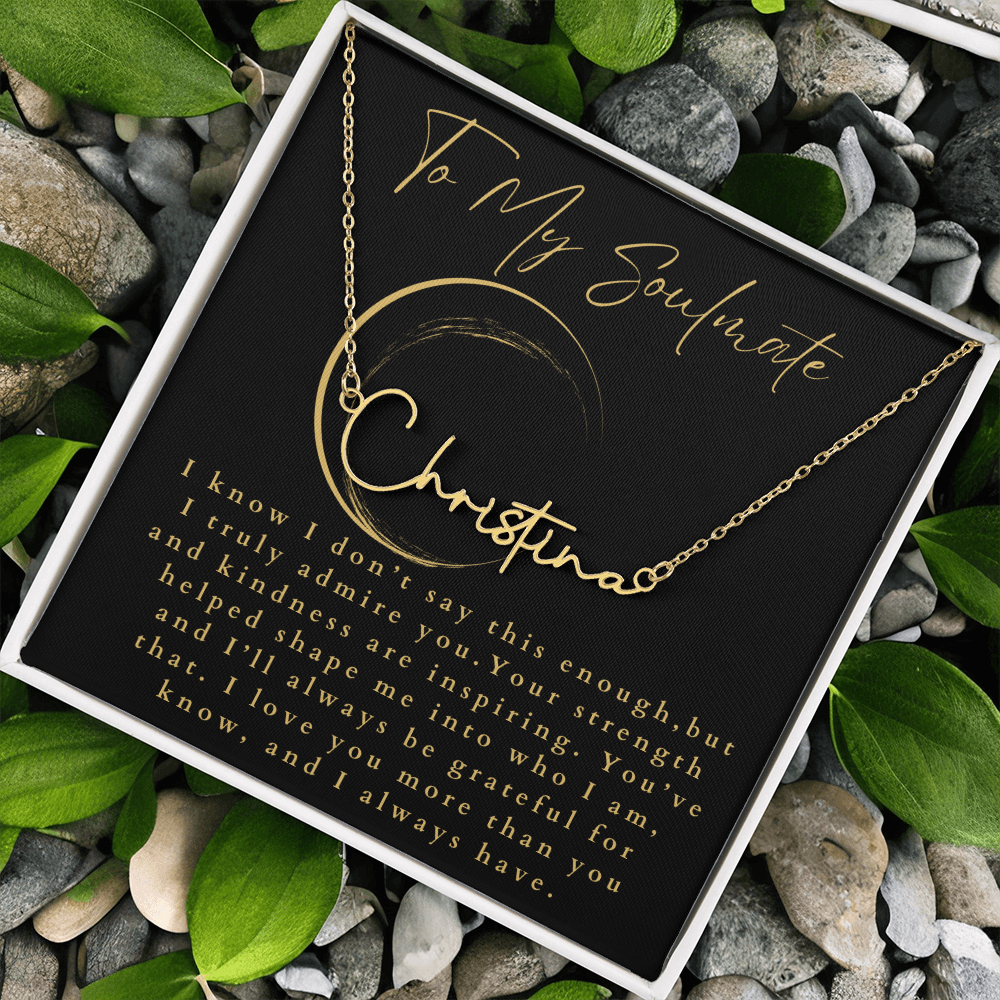 To My Soulmate Signature Name Necklace