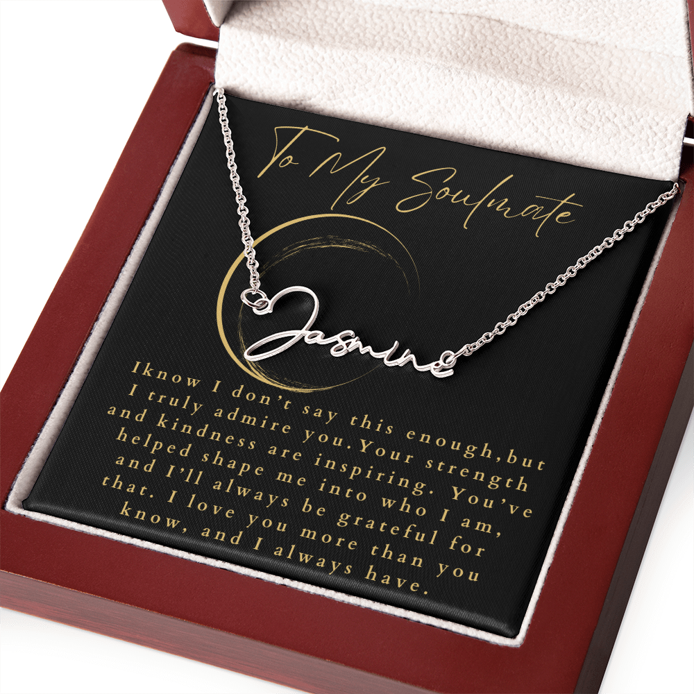 To My Soulmate Signature Name Necklace