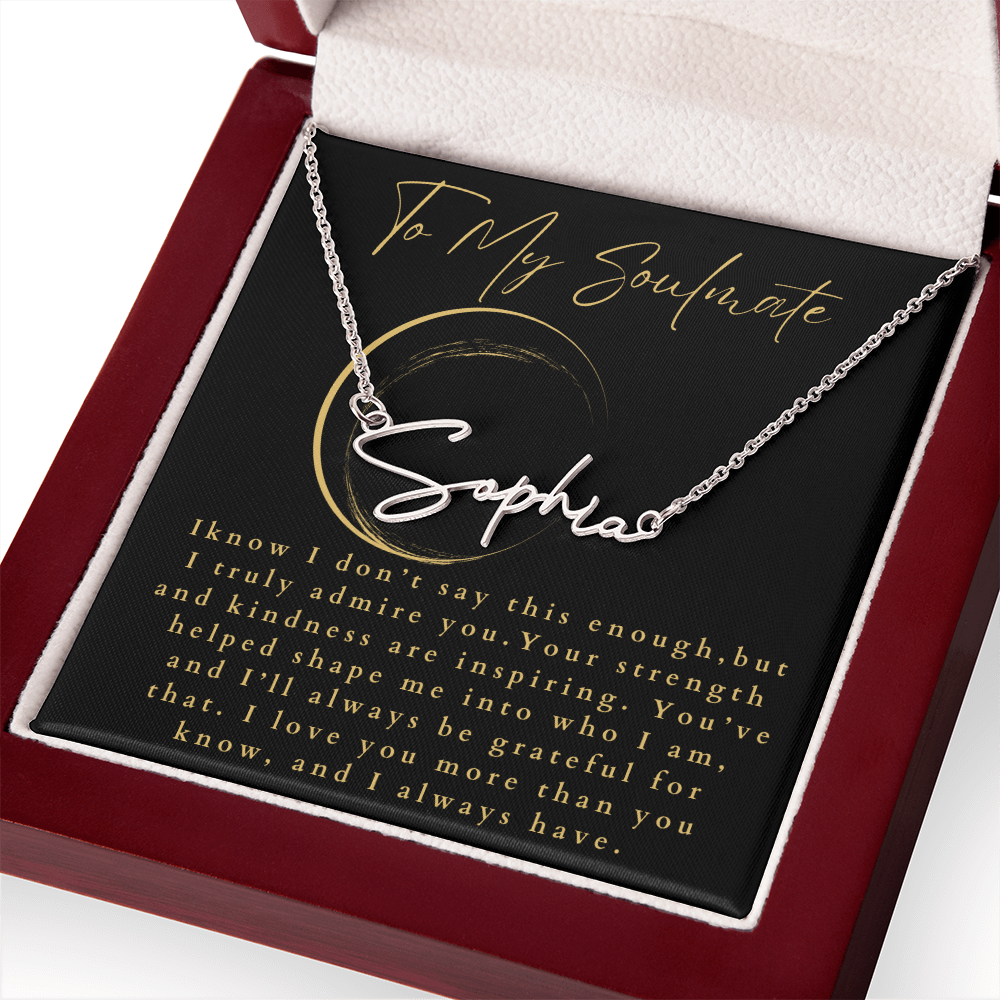 To My Soulmate Signature Name Necklace