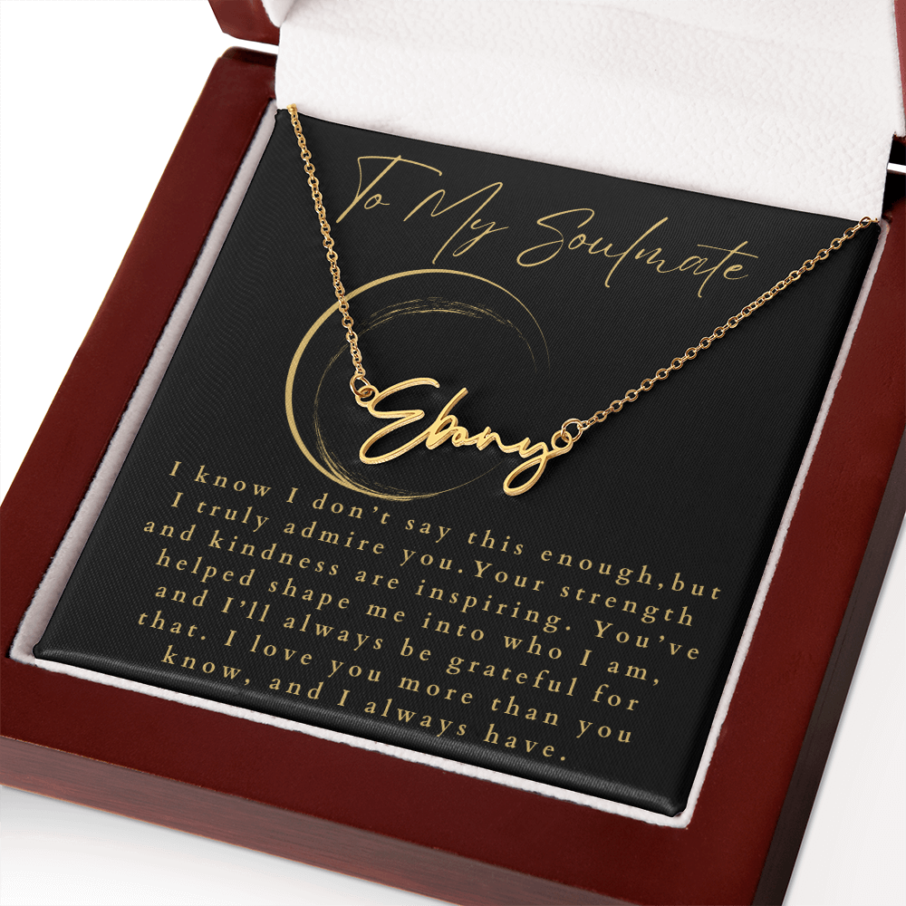 To My Soulmate Signature Name Necklace