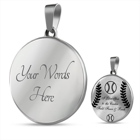 "I Love You To The Center Field Fence & Back" Softball Necklace
